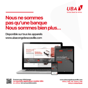 Nos plateformes bancaires en ligne de UBA Congo Brazzaville